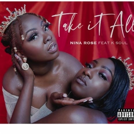 Take It All ft. K Soul | Boomplay Music