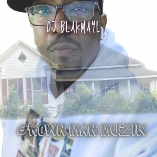 Grown Man Muzik