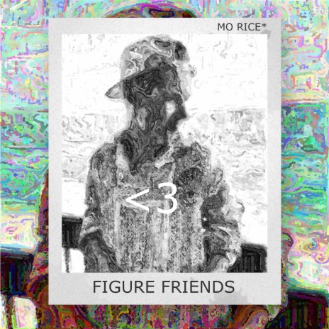 Figure Friends | Boomplay Music