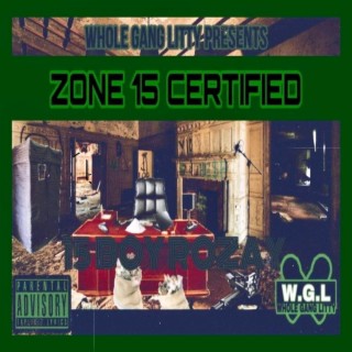 Zone 15 certified