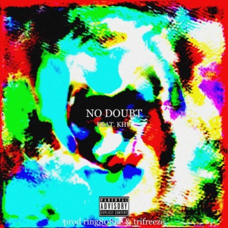 No Doubt! ft. Khu