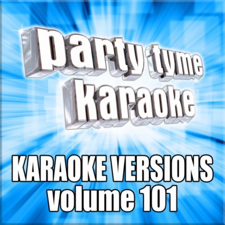 Feels Like Tonight (Made Popular By Daughtry) [Karaoke Version]