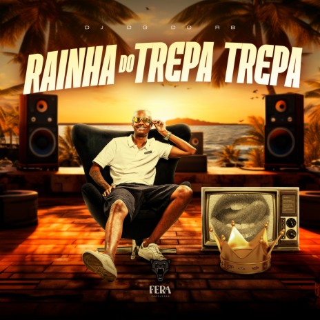 Rainha Do Trepa Trepa | Boomplay Music