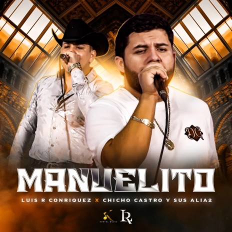 Manuelito (En Vivo) ft. Chicho Castro y Sus Alia2 | Boomplay Music