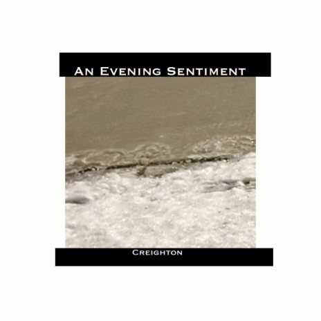 An Evening Sentiment | Boomplay Music