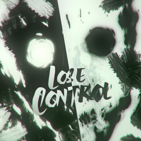 Rap Ira dos Protagonistas: Lose Control | Boomplay Music