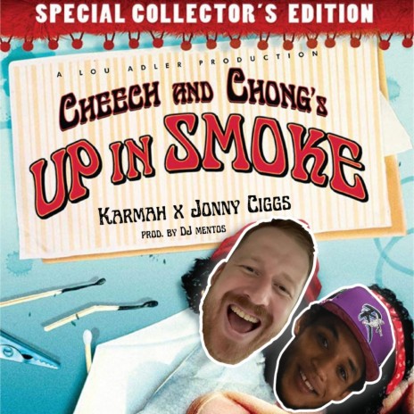 Cheech & Chong ft. Johnny Ciggs & Dj Mentos | Boomplay Music