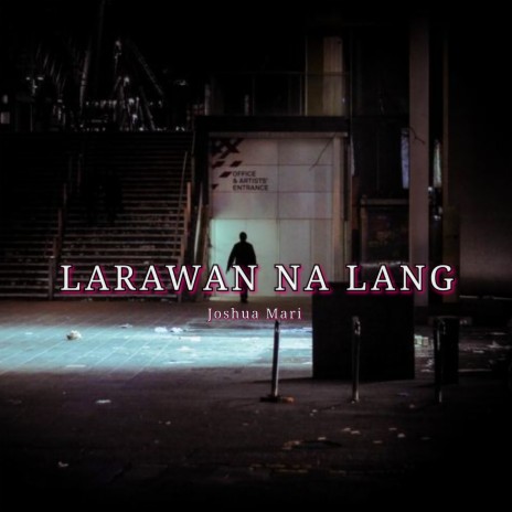 Larawan Na Lang | Boomplay Music