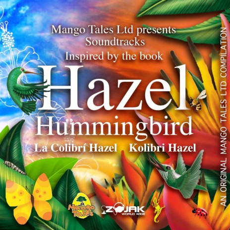 Who Is That? Hazel Hummingbird (English Version)