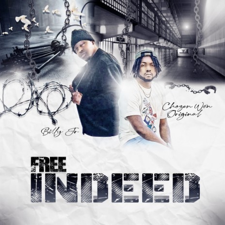 Free Indeed ft. CHOZEN WON ORIGINAL | Boomplay Music