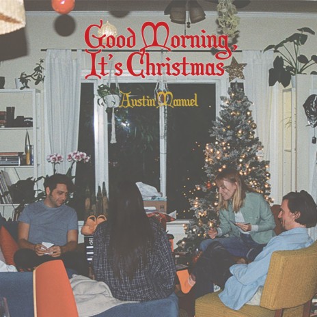 Good Morning, It's Christmas | Boomplay Music