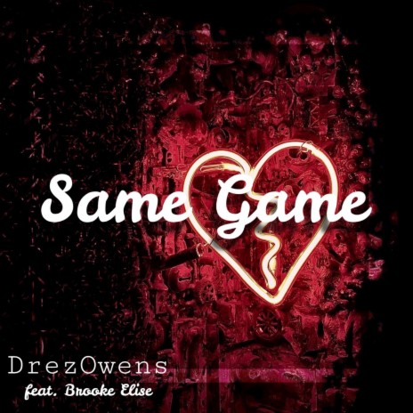 Same Game ft. Brooke Elise | Boomplay Music