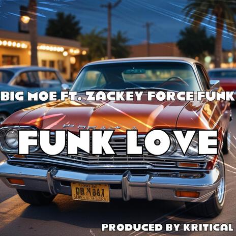 Funk Love ft. Zackey Force Funk | Boomplay Music