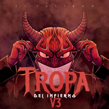 Tropa Del Infierno V3 | Boomplay Music