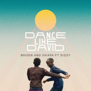 Dance like David