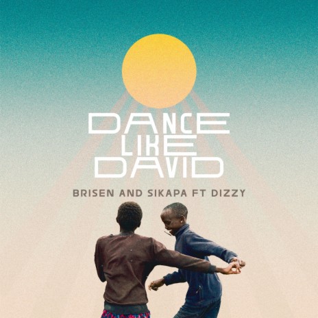 Dance like David ft. Dizzytheanomaly