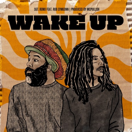 Wake Up (feat. Rob Symeonn) | Boomplay Music