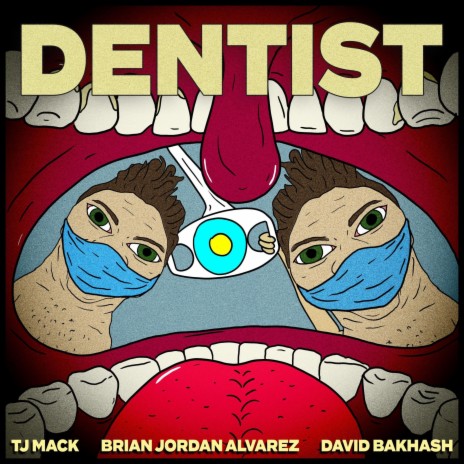 Dentist ft. TJ Mack | Boomplay Music