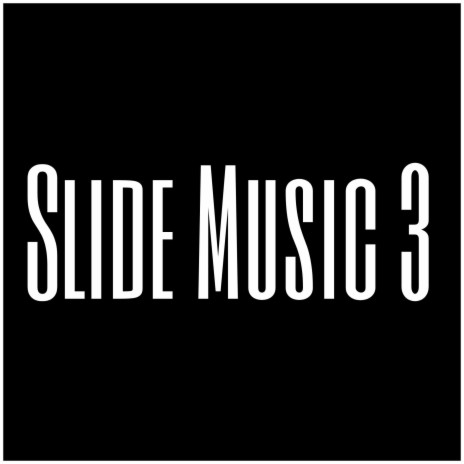 Slide Music 3