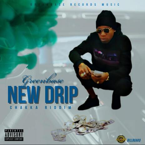 New Drip 2024 Chakka Riddim | Boomplay Music