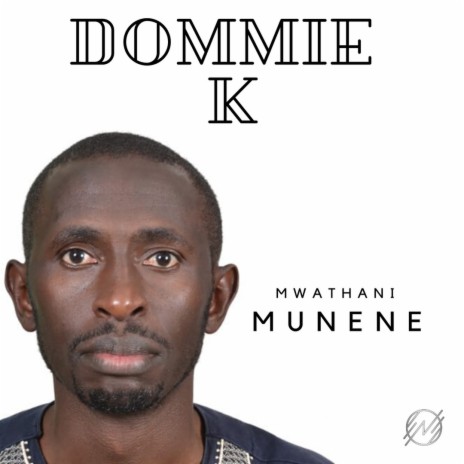 Mwathani Munene | Boomplay Music