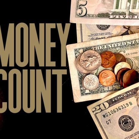Money Count | Boomplay Music