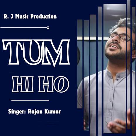 Tum Hi Ho | Boomplay Music