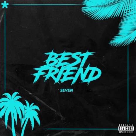 Best Friend | Boomplay Music