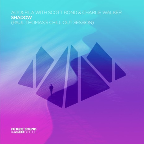 Shadow (Paul Thomas Chill Out Session) ft. Scott Bond & Paul Thomas