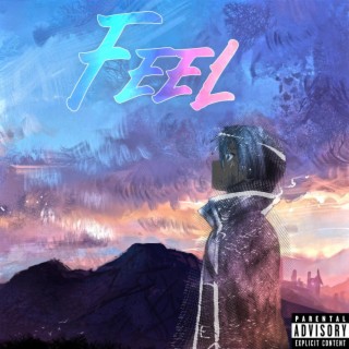 Feel lyrics | Boomplay Music