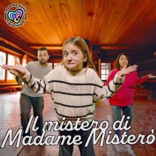 Il Mistero di Madame Misterò