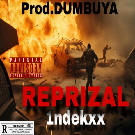 REPRIZAL ft. Prod.DUMBUYA | Boomplay Music