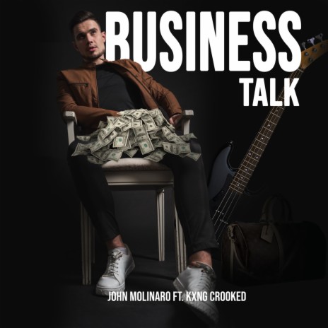 Business Talk ft. KXNG Crooked | Boomplay Music