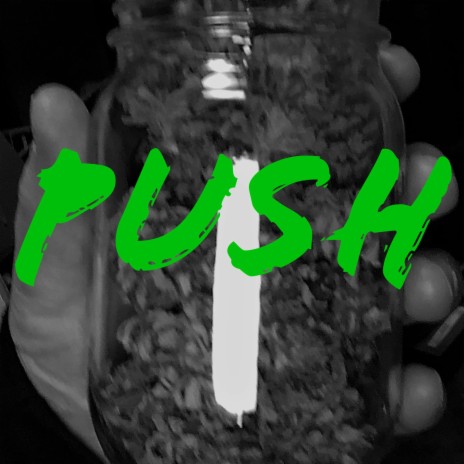 Push | Boomplay Music