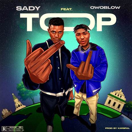 Top ft. Owoblow | Boomplay Music