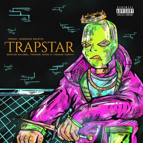 Trapstar ft. Young Darhi & Tonnie Rico | Boomplay Music