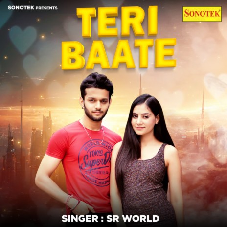 Teri Baate | Boomplay Music