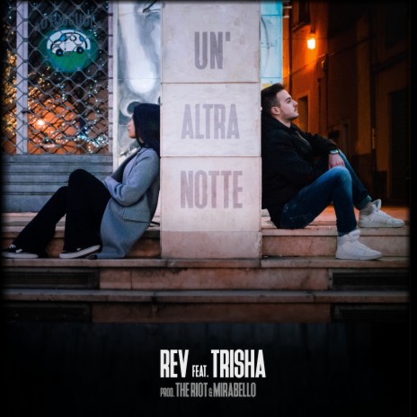 Un'Altra Notte ft. Gianni Mirabello, Trisha & the riot | Boomplay Music