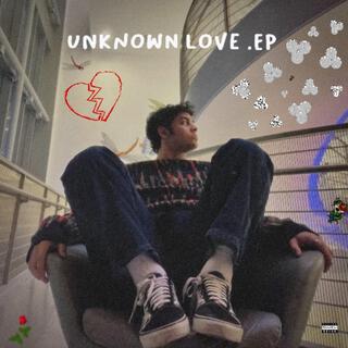 Unknown Love ♥︎