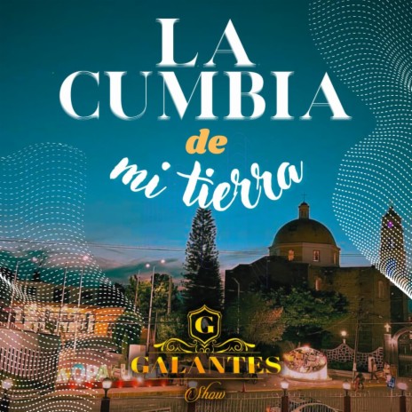 La Cumbia De Mi Tierra