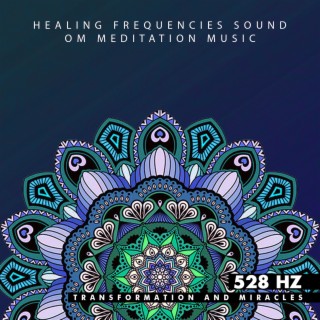 528 Hz Transformation and Miracles