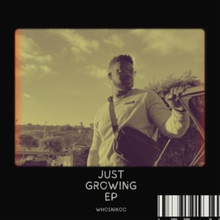 Just Growing (EP)
