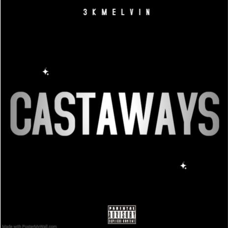 Castaways | Boomplay Music