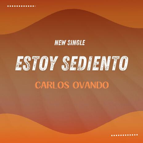 Estoy Sediento | Boomplay Music