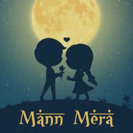 Mann Mera (Lofi Mix) ft. Rahul Dobwal | Boomplay Music