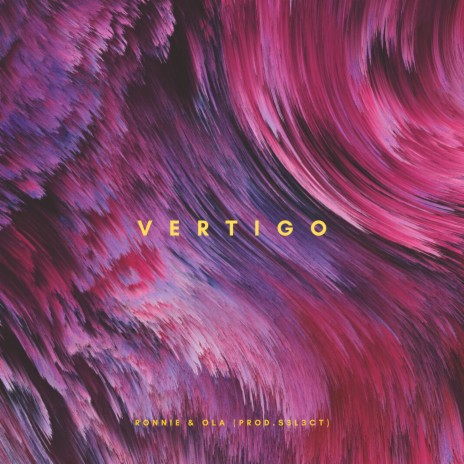 Vertigo ft. OLA | Boomplay Music