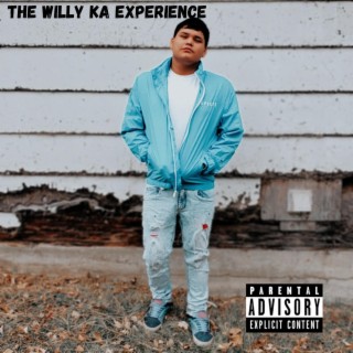 The Willy Ka Experience