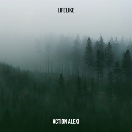 Lifelike | Boomplay Music