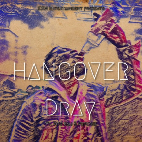 Hangover ft. Vito Rali & Poposkii | Boomplay Music