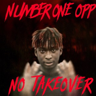 NUMBER ONE OPP NO TAKEOVER